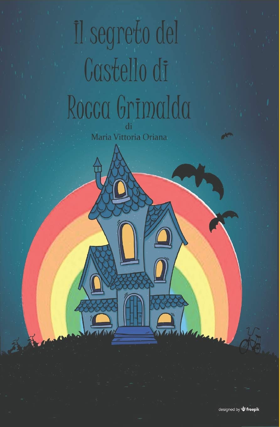 IL SEGRETO DEL CASTELLO DI ROCCA GRIMALDA book