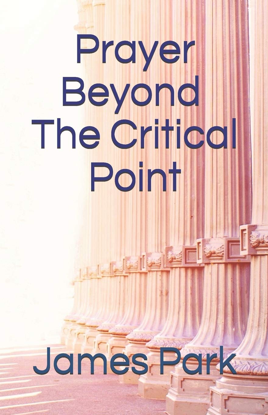 Prayer Beyond The Critical Point: The Law of Praying Three Hours Everyday Religion & Esotericism