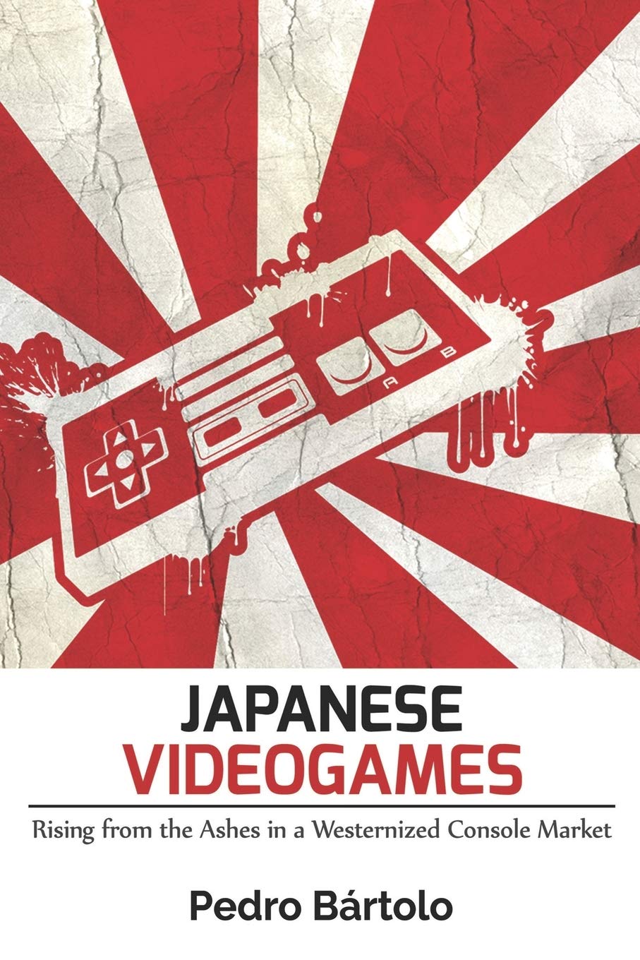 Japanese Videogames: Rising from the Ashes in a Westernized Console Market Business, Finance & Career