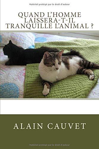 Quand l'homme laissera-t-il tranquille l'animal ? Mathematics