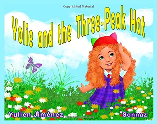 Yolie and the Three-Peak Hat Books