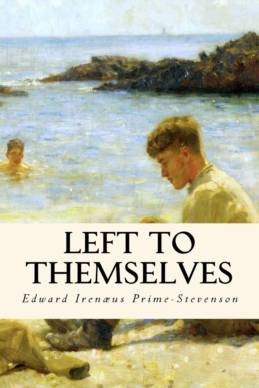 Left to Themselves: Being the Ordeal of Philip and Gerald LGBTQ+