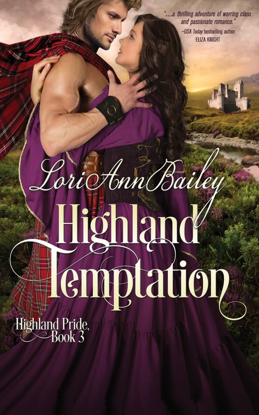 Highland Temptation (Highland Pride, Band 3) Historical Fiction