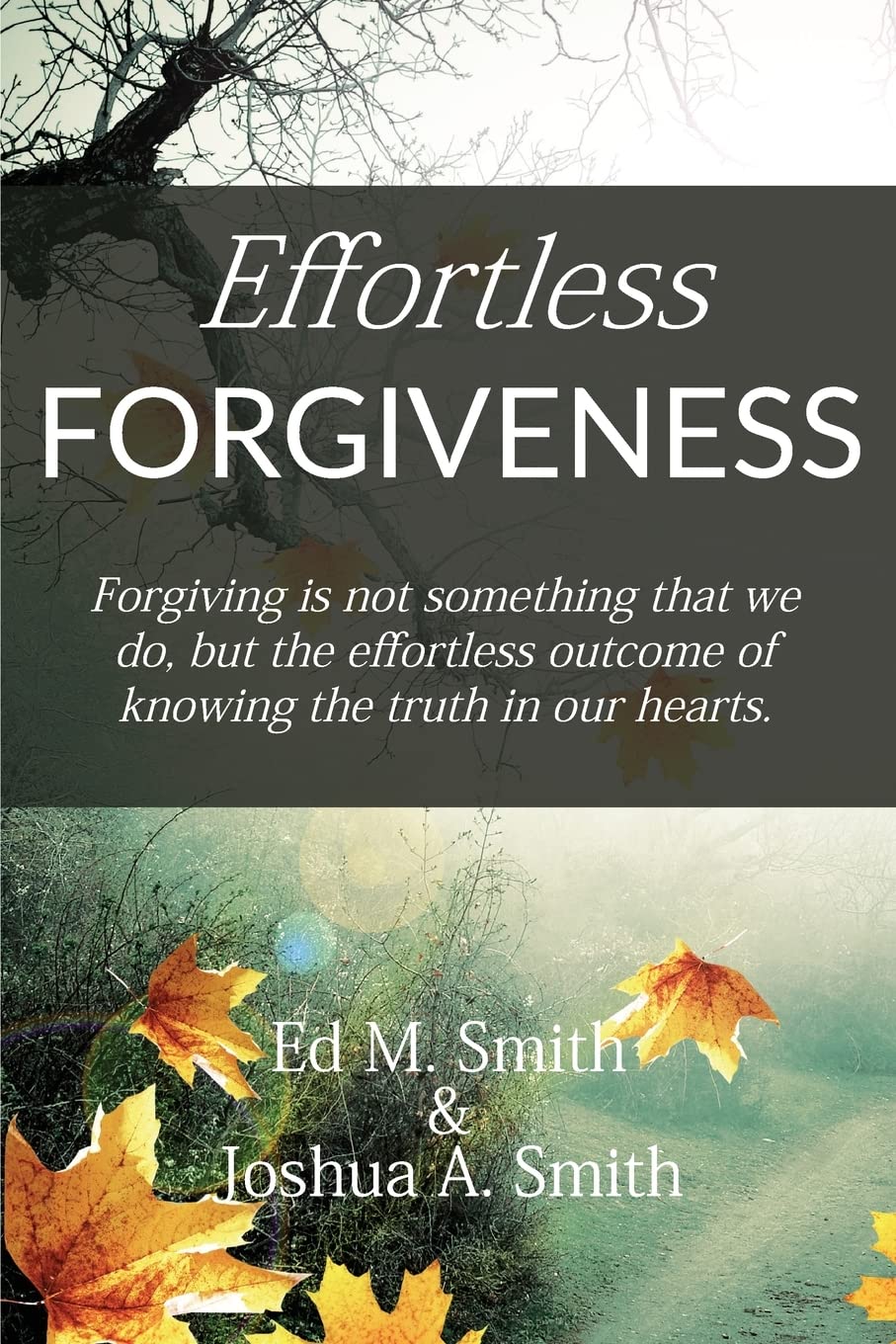 Effortless Forgiveness Religion & Esotericism