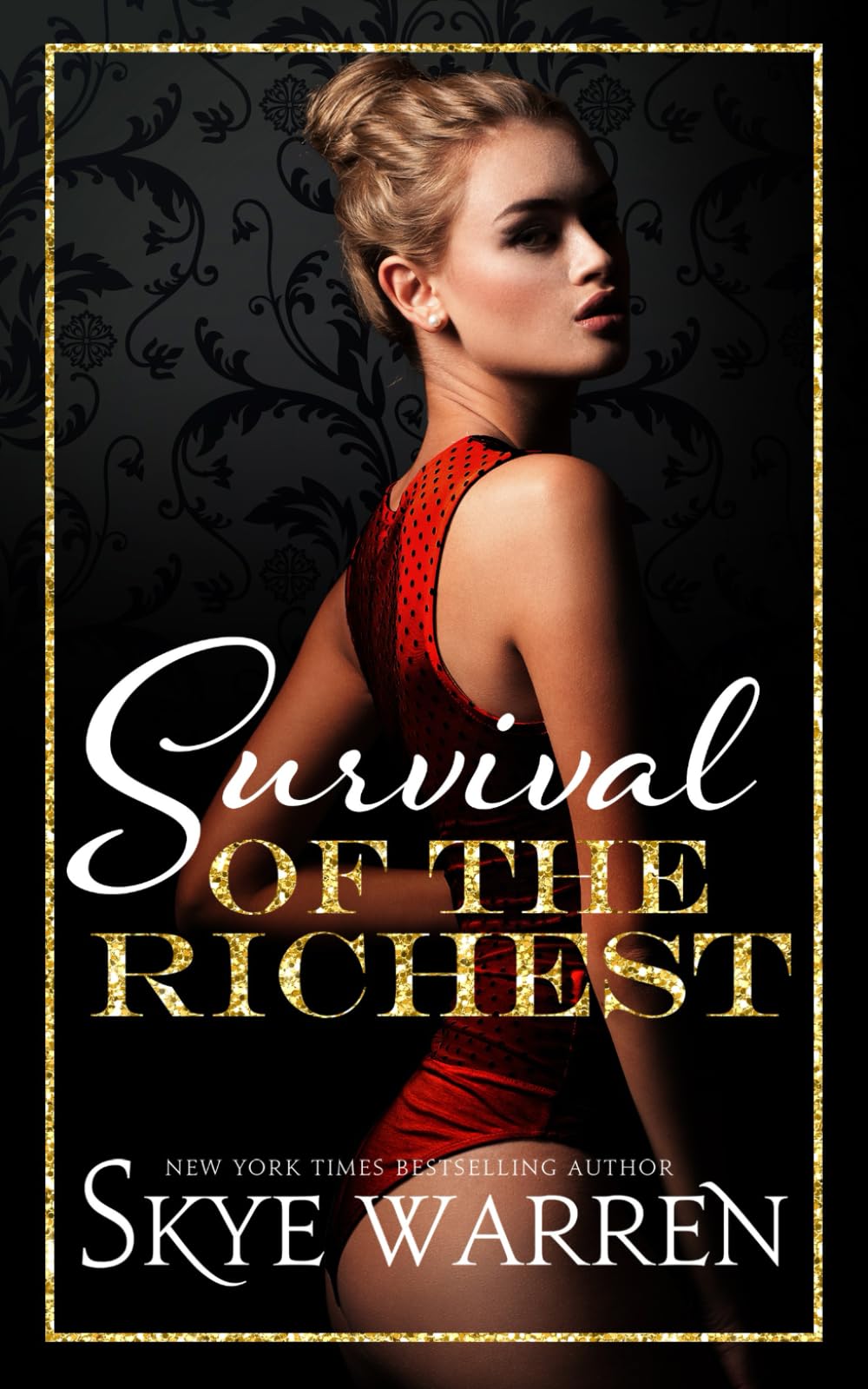 Survival of the Richest (Trust Fund, Band 1) Fairy Tales & Legends