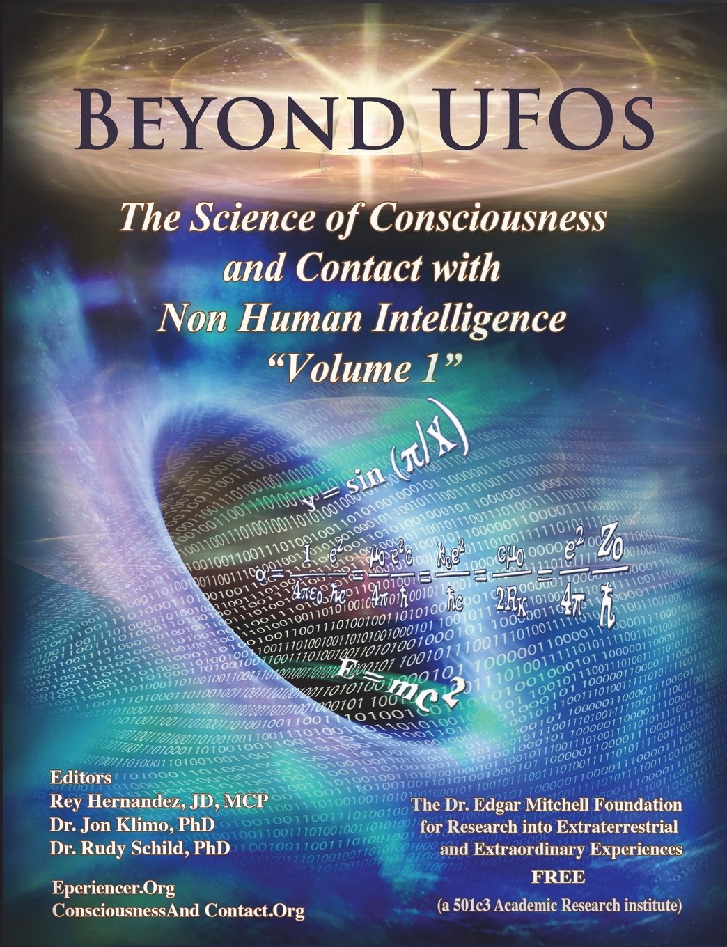 Beyond UFOs: The Science of Consciousness & Contact with Non Human Intelligence Religion & Esotericism