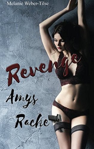 Revenge - Amys Rache (White Beach-Reihe, Band 4) Contemporary literature