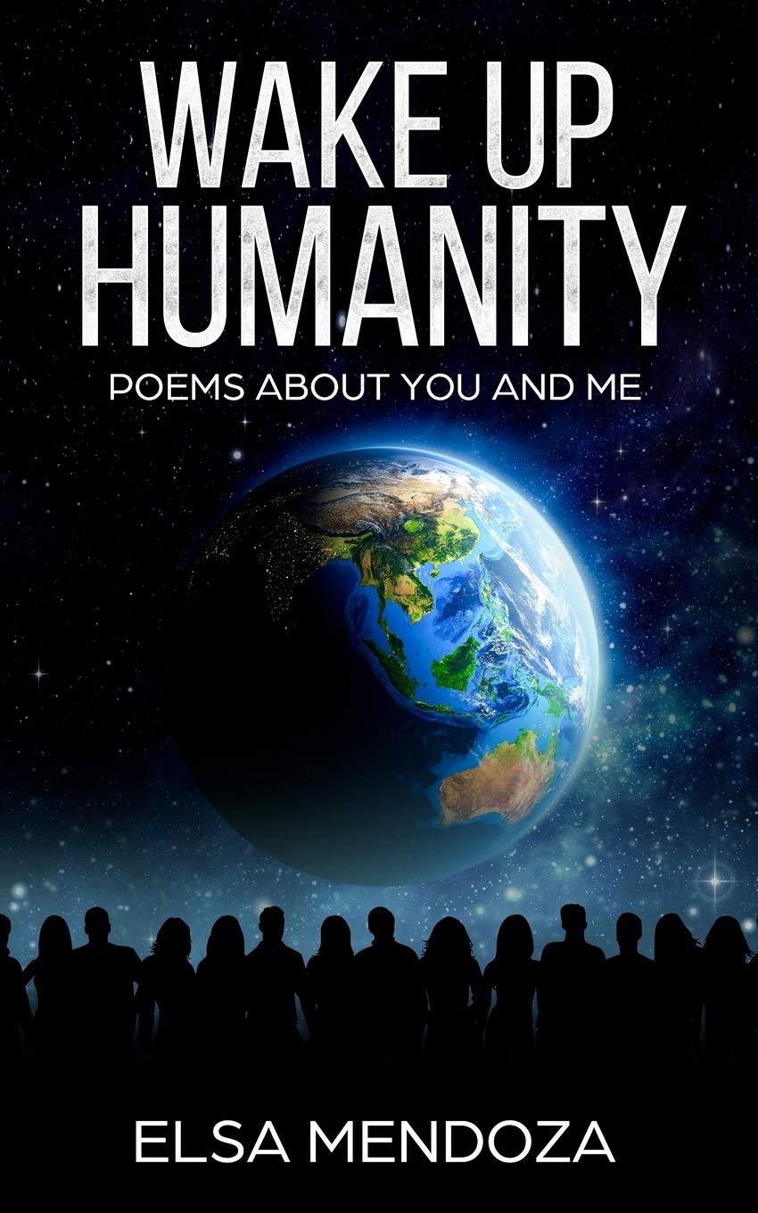 Wake Up Humanity: Poems About You and Me Poetry
