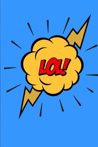 Lol: Comedian Notebook,Journal,6x9,Stand Up Comedy Gifts,Funny Composition Book,150 Pages,Lined Film, Art & Culture