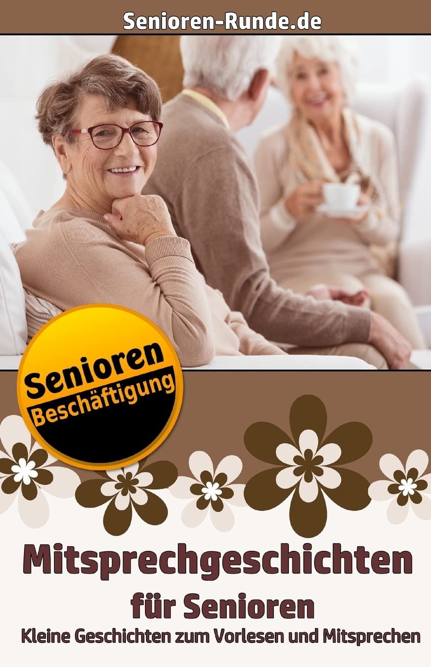 Mitsprechgeschichten für Senioren (Senioren-Runde.de, Band 1) Parents & Children