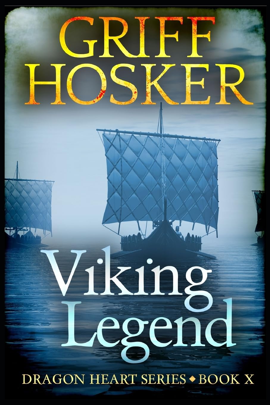 Viking Legend (Dragonheart, Band 10) Action & Adventure