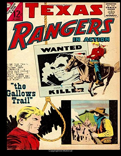 Texas Rangers In Action #43: Golden Age Western Comic 1964 - Classic Comic Reprint From Golden Age Reprints book