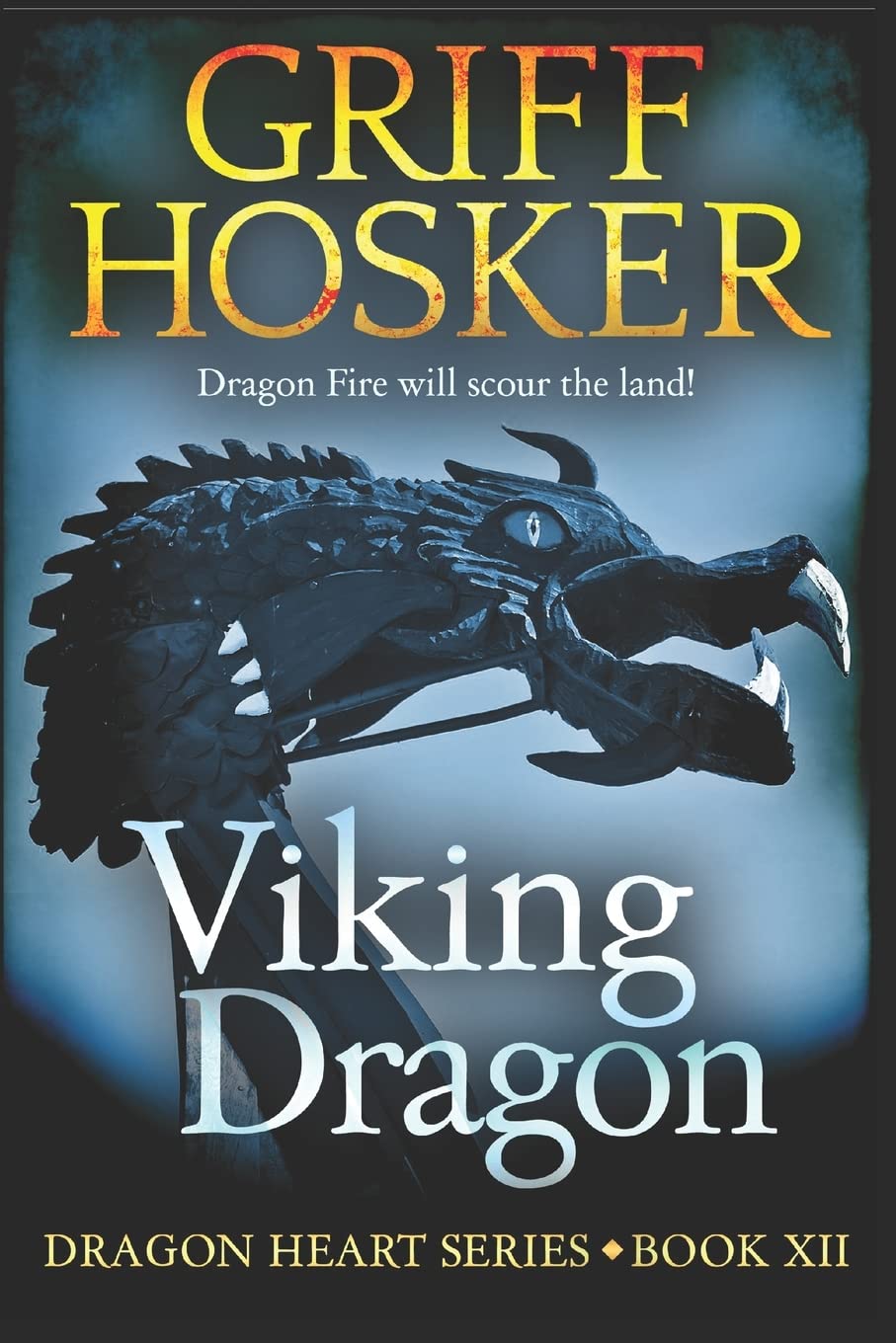 Viking Dragon (Dragonheart, Band 12) Action & Adventure