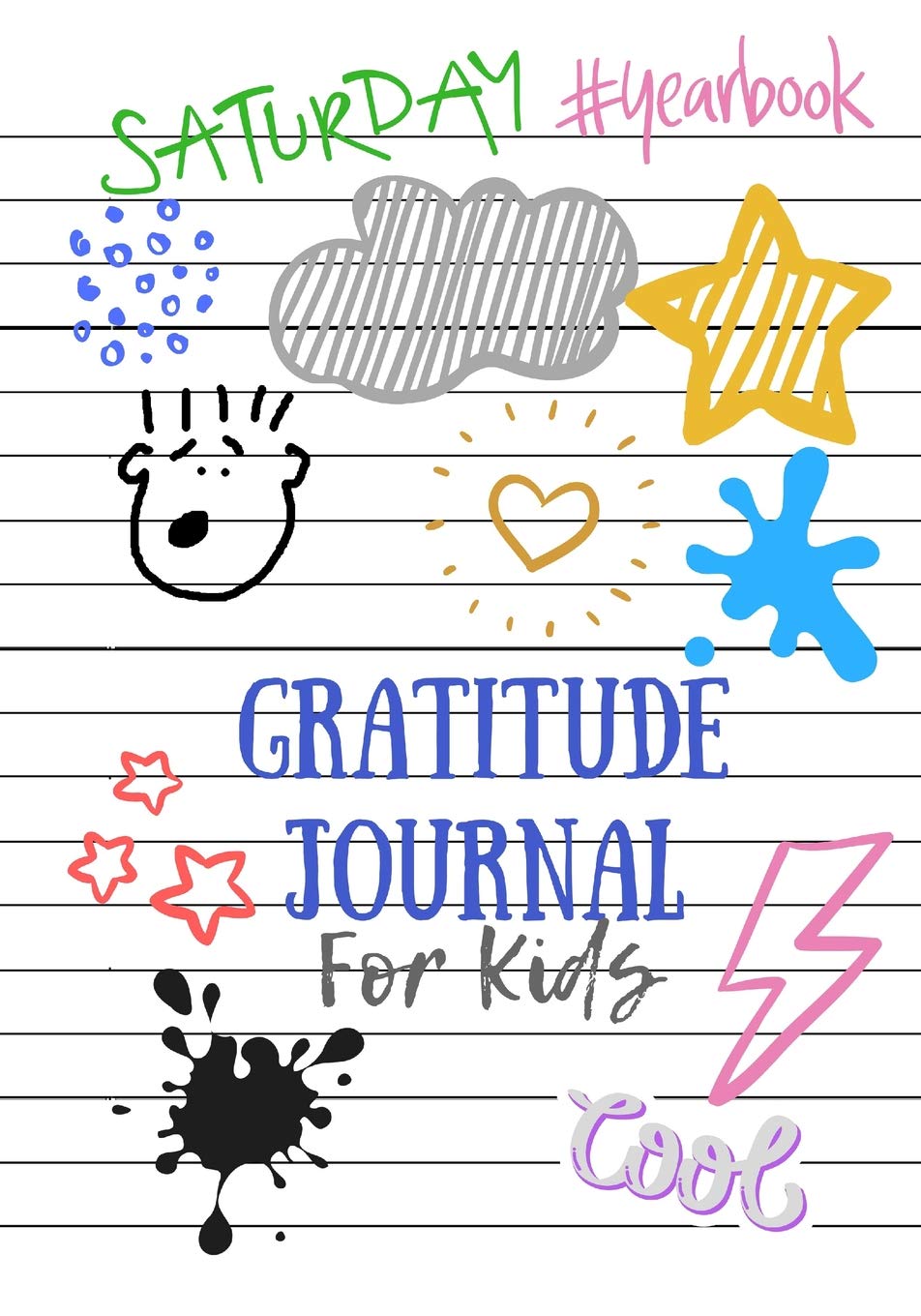 Gratitude Journal For Kids: Daily Gratitude Writing Prompts Journal For Kindergarten to 2nd Grade Kids, Girls, And Boys Self-help