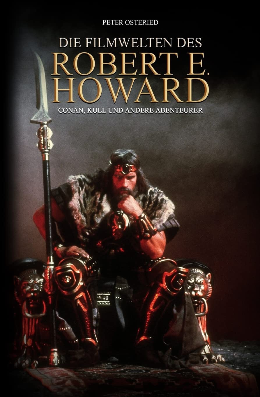 Die Filmwelten des Robert E. Howard: Conan, Kull und andere Abenteurer Photography