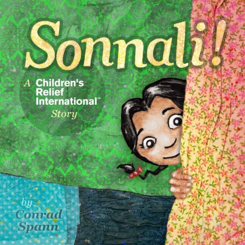 Sonnali!: A Children's Relief International Story Novels & Short Stories