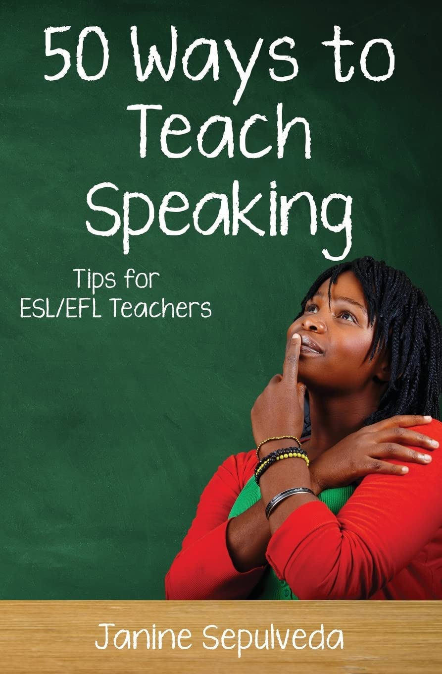 Fifty Ways to Teach Speaking book