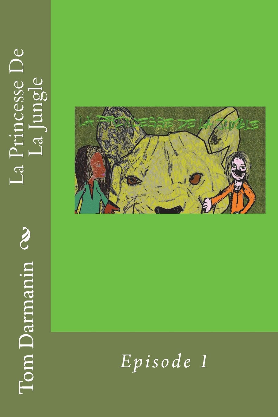 La Princesse De La Jungle: Episode 1 Manga