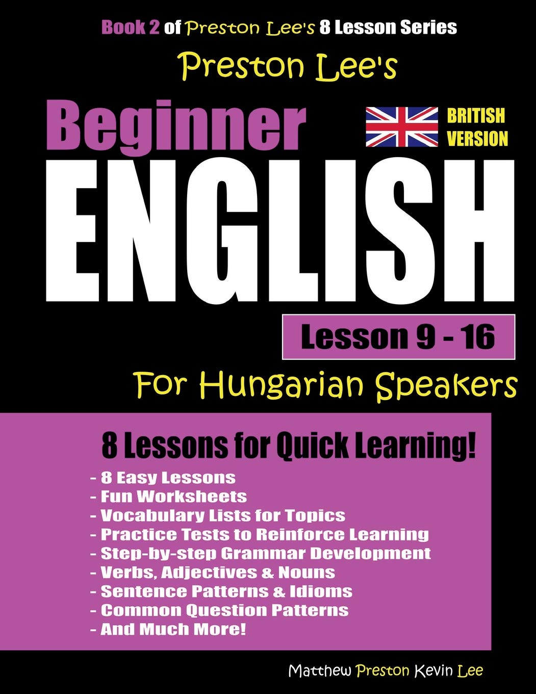 Preston Lee's Beginner English Lesson 9 - 16 For Hungarian Speakers (British) Foreign Languages ​​& Dictionaries