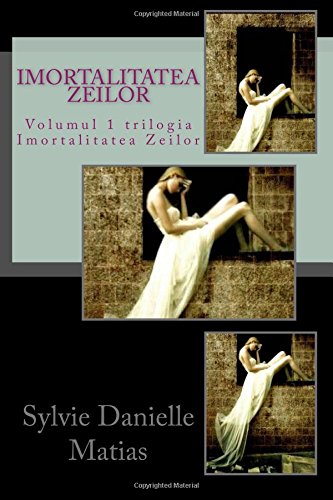 Imortalitatea Zeilor: Volumul 1 trilogia Imortalitatea Zeilor Novels & Short Stories