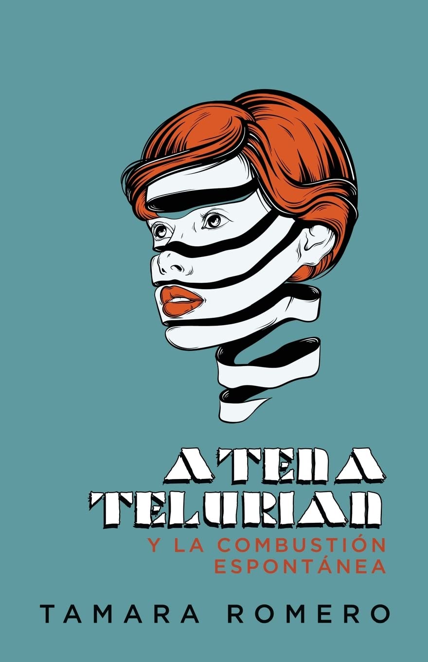 Atena Telurian y la combustión espontánea book