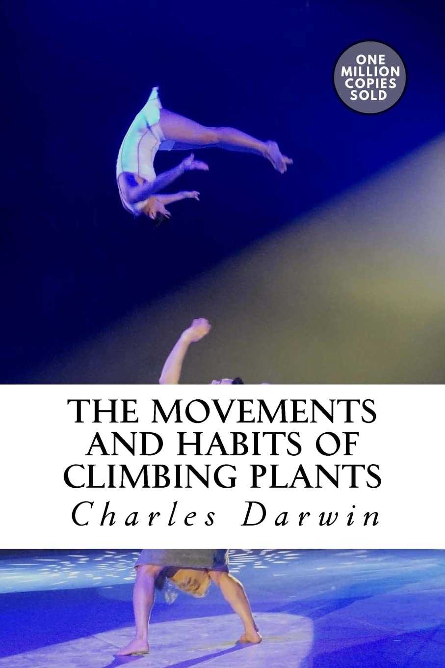 The Movements and Habits of Climbing Plants Contemporary literature
