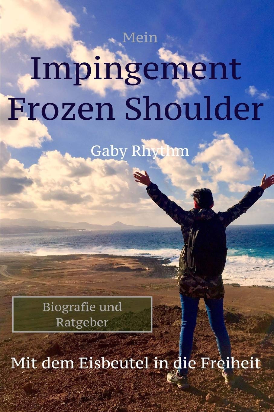 Mein Impingement Frozen Shoulder: Mit dem Eisbeutel in die Freiheit Health, Nutrition & Fitness