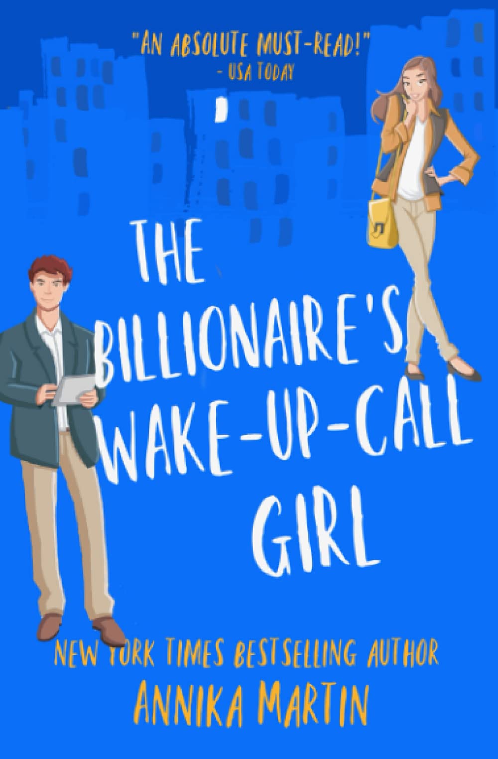 The Billionaire's Wake-up-call Girl (Billionaires of Manhattan) Contemporary Romance