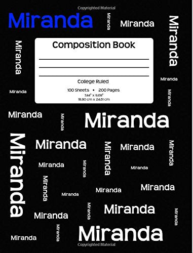 Composition Book - Miranda: Personalized, College Ruled School Notebook, 200 pages, 7.44"x9.69" Media & Communication