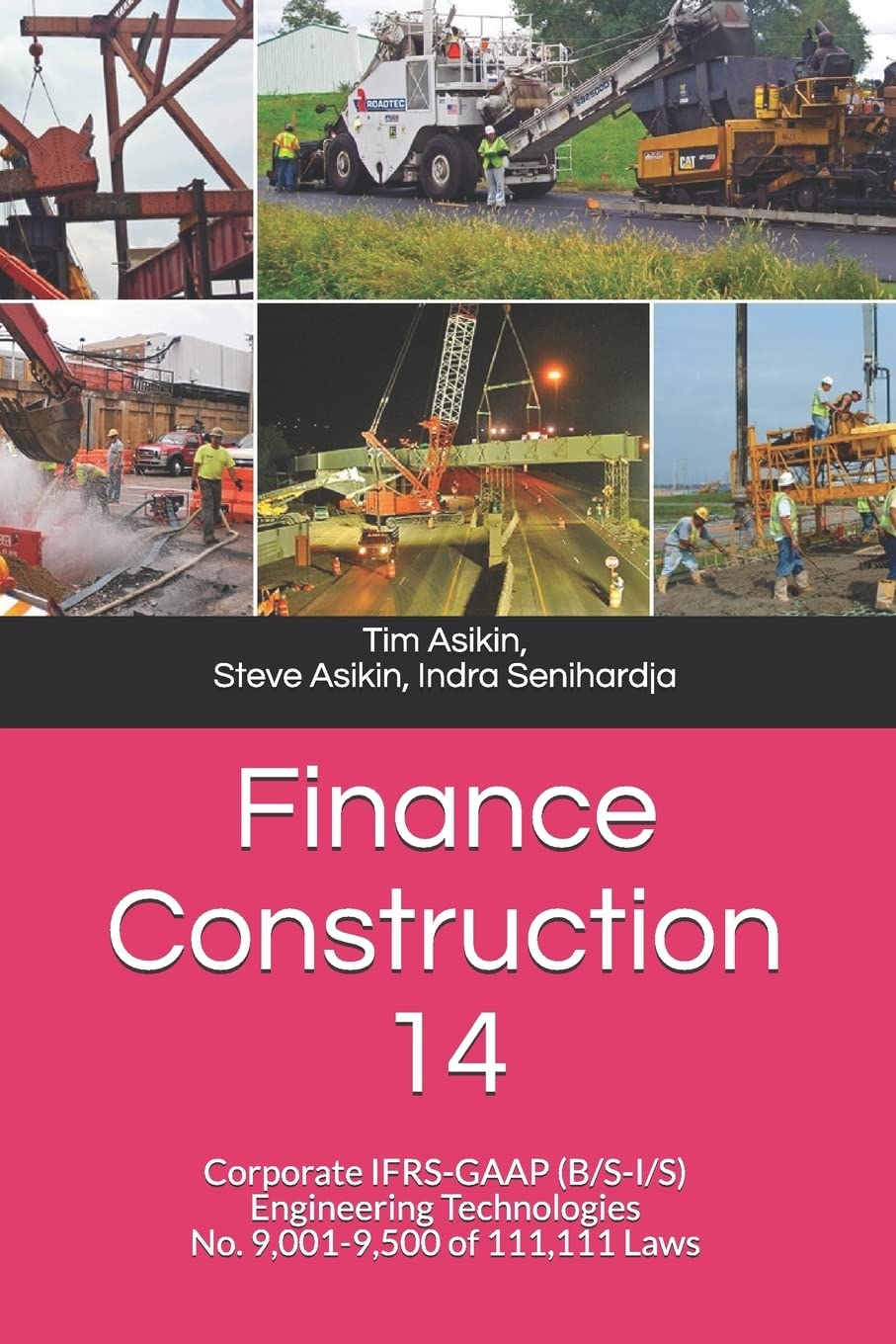 Finance Construction 14: Corporate IFRS-GAAP (B/S-I/S) Engineering Technologies No. 9,001-9,500 of 111,111 Laws Study Guides