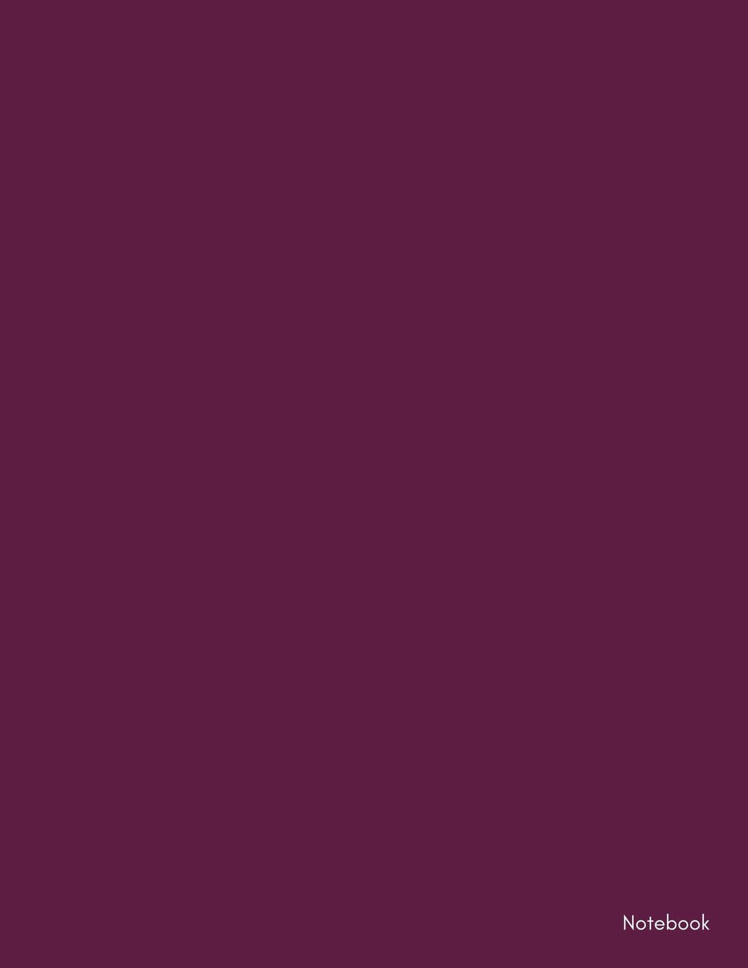 Notebook: Wine/Oxblood A4 (approximate) Exercise Book, 100 Pages (Large Lined Jotter Pad, College Ruled for Writing in at School, Office, Home, Minimalist Design). Business, Finance & Career