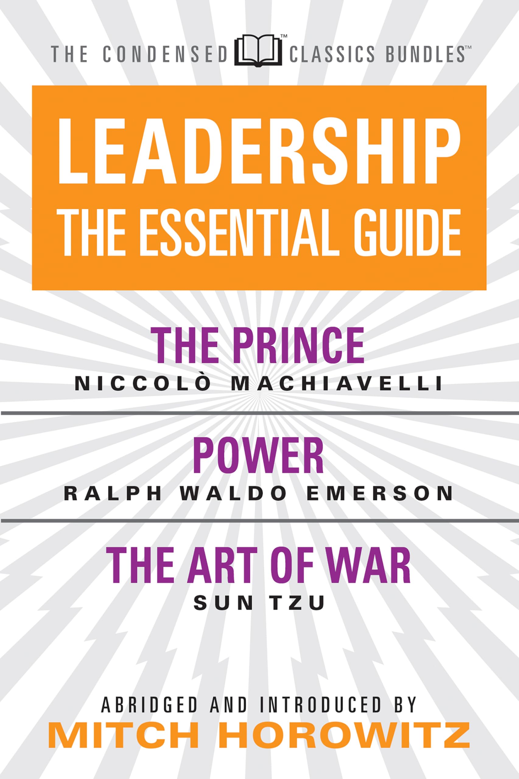 Leadership (Condensed Classics): The Prince; Power; The Art of War Business, Finance & Career