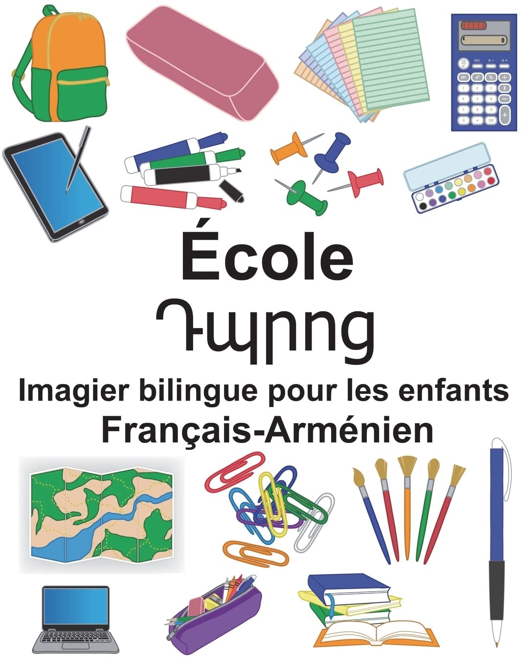 Français-Arménien École Imagier bilingue pour les enfants book