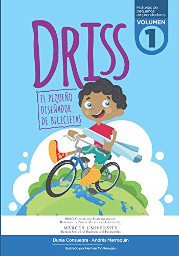 Driss: El pequeño diseñador de bicicletas (Historias de pequeños emprendedores, Band 1) Education & Training
