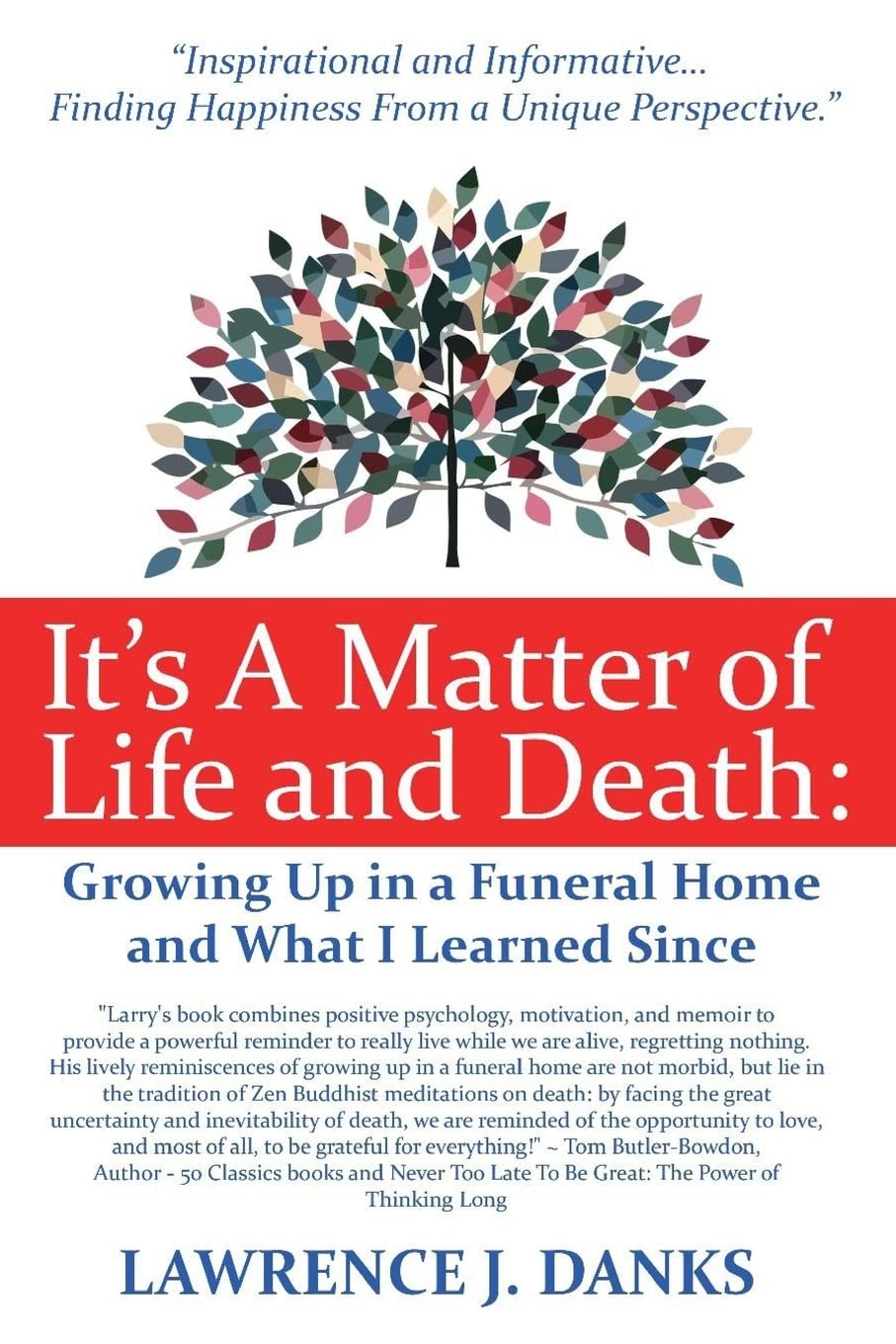 It's A Matter of Life and Death: Growing Up in a Funeral Home and What I Learned Since book