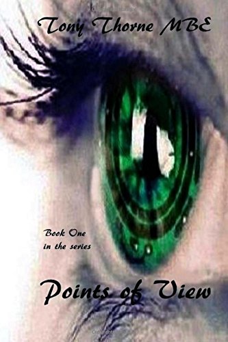 Points of View: Book 1 in the Series Action & Adventure