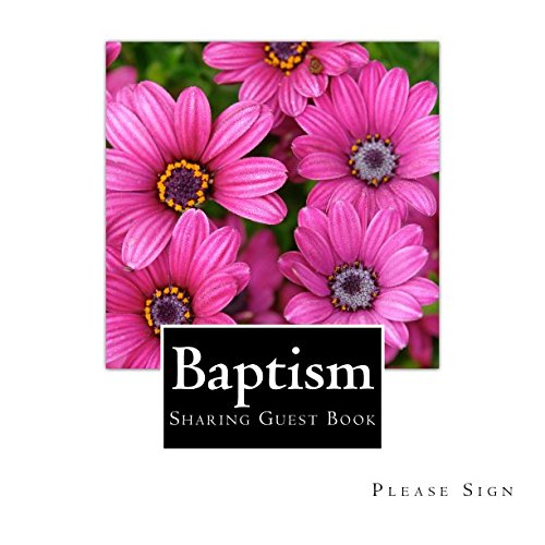 Baptism Sharing Guest Book: Guest Book for Sharing at Baptisms and Christenings book