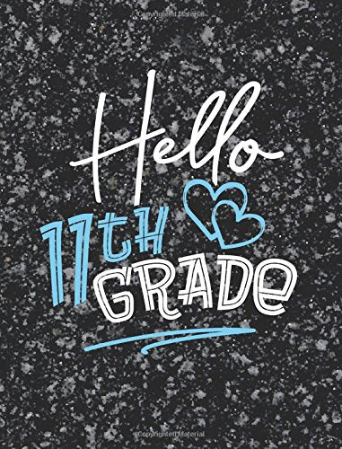 11th Grade Writing Books - Hello Grade - 7.44x9.69 Composition Book for 11th Grade: Back to School Notebook Journal with College Ruled Paper Composition Writing Book Books