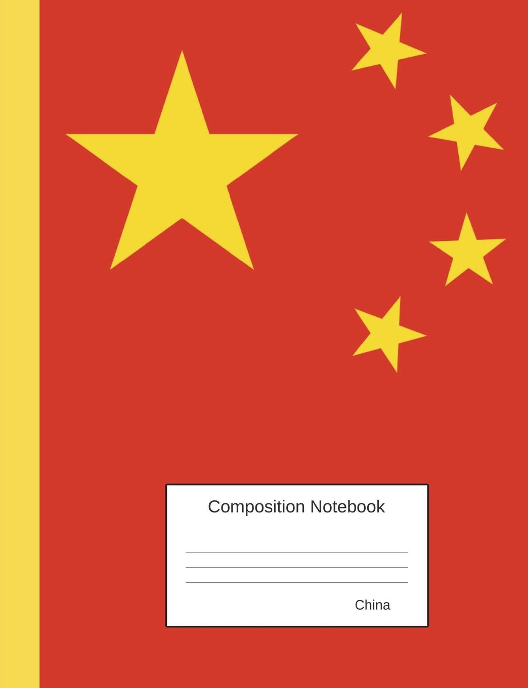 China Composition Notebook: Graph Paper Book to write in for school, take notes, for kids, students, chinese teachers, homeschool, Chinese Flag Cover book
