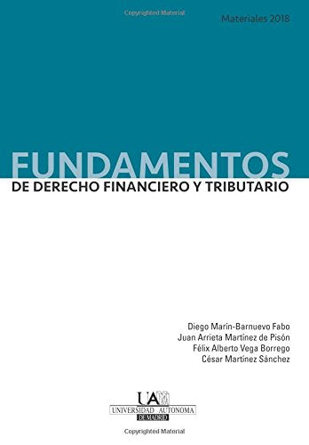 Fundamentos de Derecho Financiero y Tributario. Materiales 2018 book