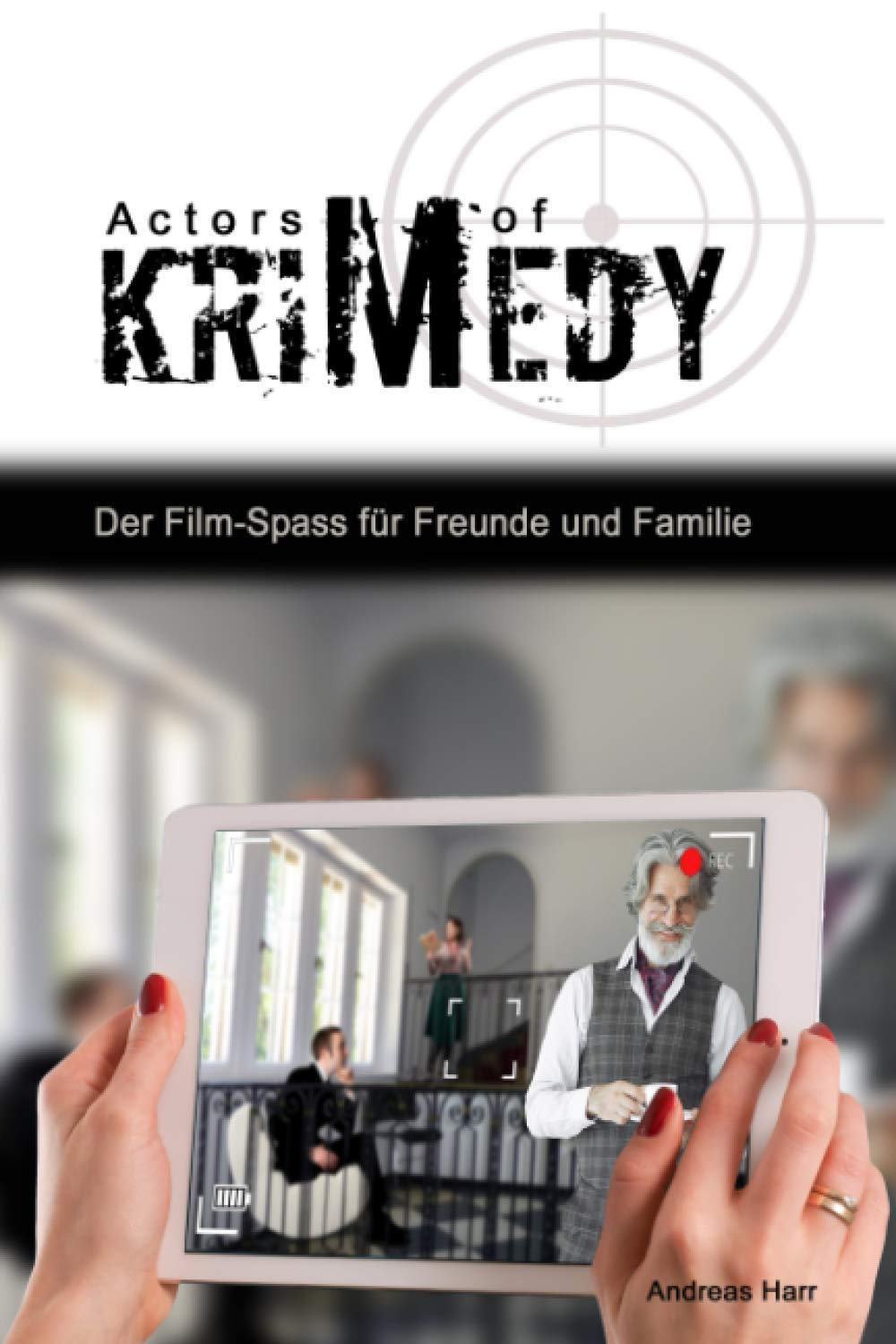 Actors of Krimedy: Der Film-Spass für Freunde und Familie Film, Art & Culture