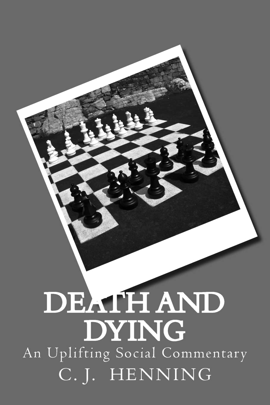Death And Dying: An Uplifting Social Commentary Philosophy