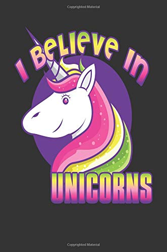 I Believe In Unicorns: Awesome Cute Writing Journal Wide Ruled 6 x 9 in, 108 pages book for boys, kids, school, students and teachers (Cool Writing Notebook) Books