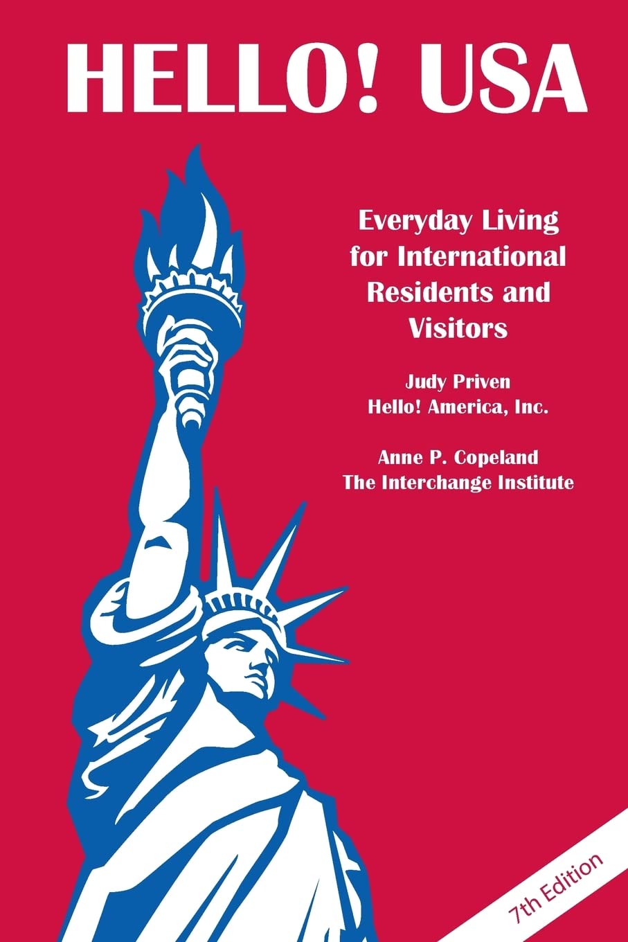 Hello! USA: Everyday Living for International Residents and Visitors Learning & Reference