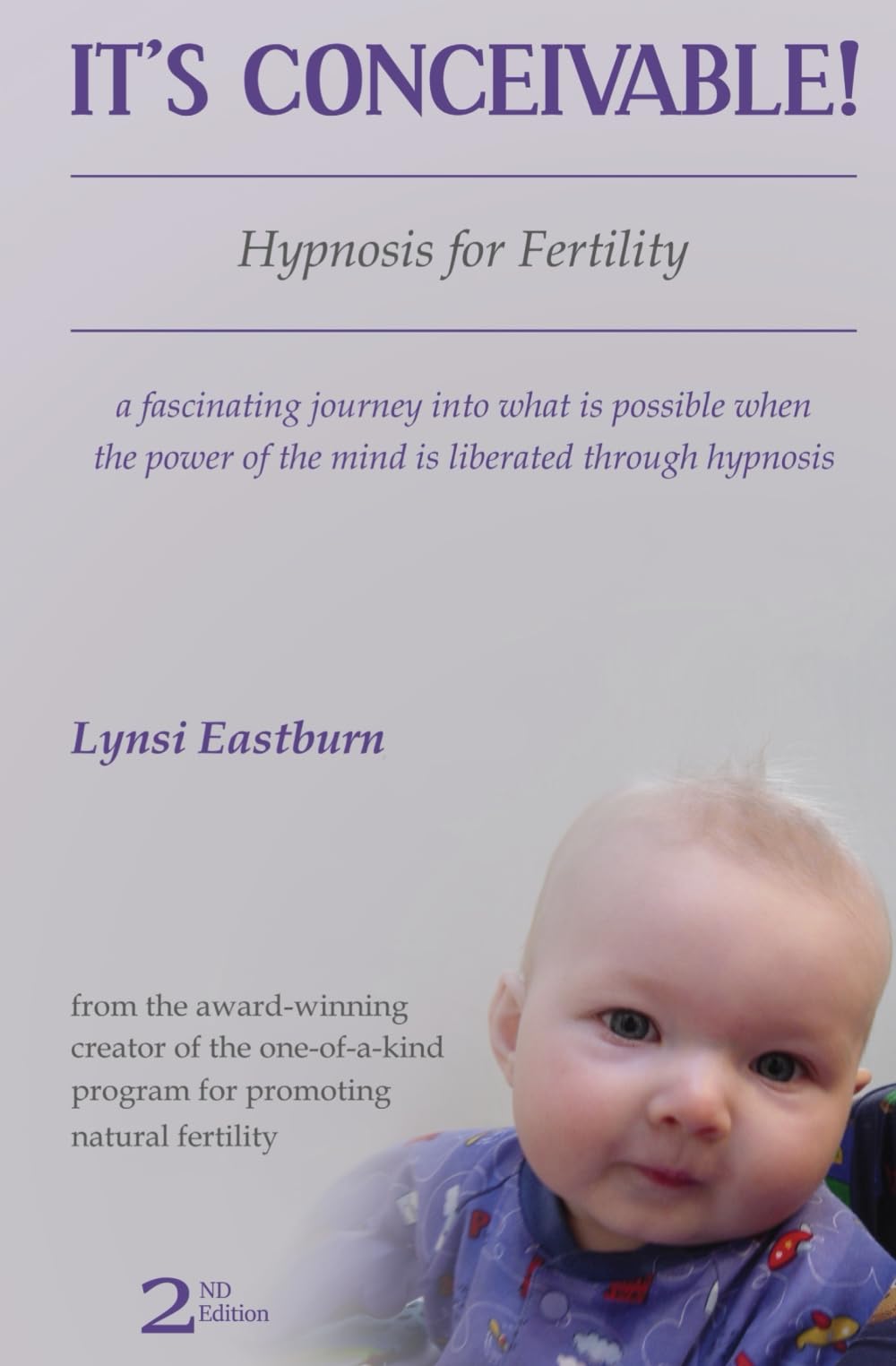 It's Conceivable!: Hypnosis for Fertility (2nd Edition) Psychology