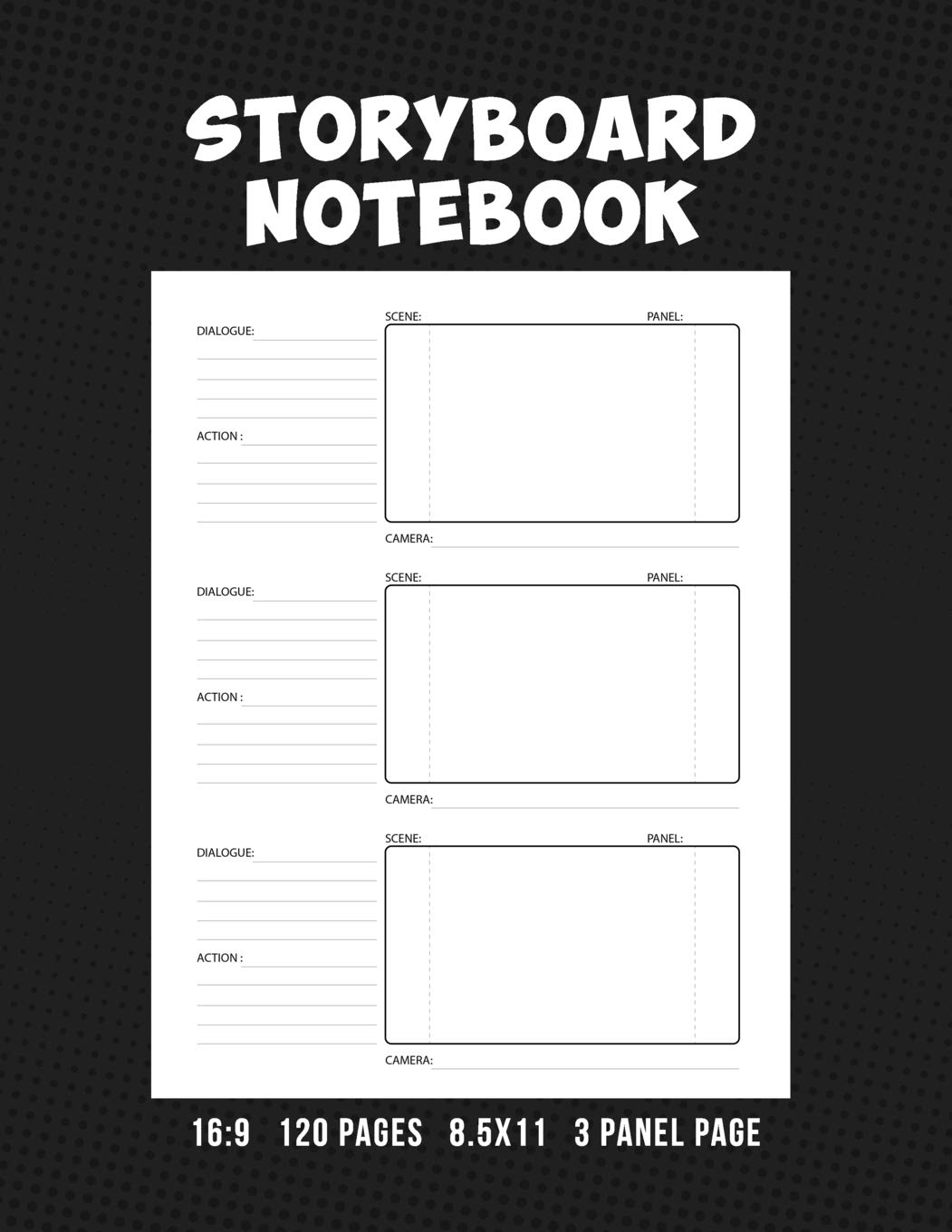 Storyboard Notebook 16:9 8.5x11 120 Pages 3 Panel Page: Storyboard Panel Notebook with Narration Lines for Animators, Directors, Filmmakers, ... TV Producers, & Social Media Content Creators Arts & Music