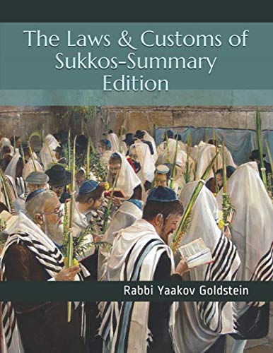 The Laws & Customs of Sukkos-Summary Edition Religion & Esotericism