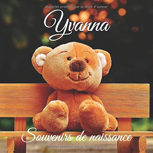 YVANNA Souvenirs de naissance: album à compléter et personnaliser avec vos photos (Album de naissance, Band 49) Novels & Short Stories