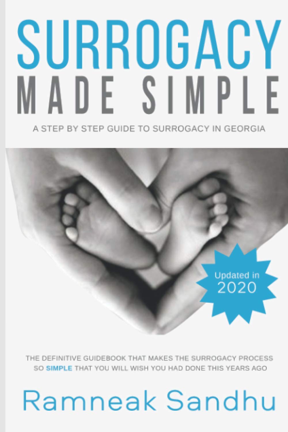 Surrogacy Made Simple: A Guidebook to Surrogacy in Georgia Medicine