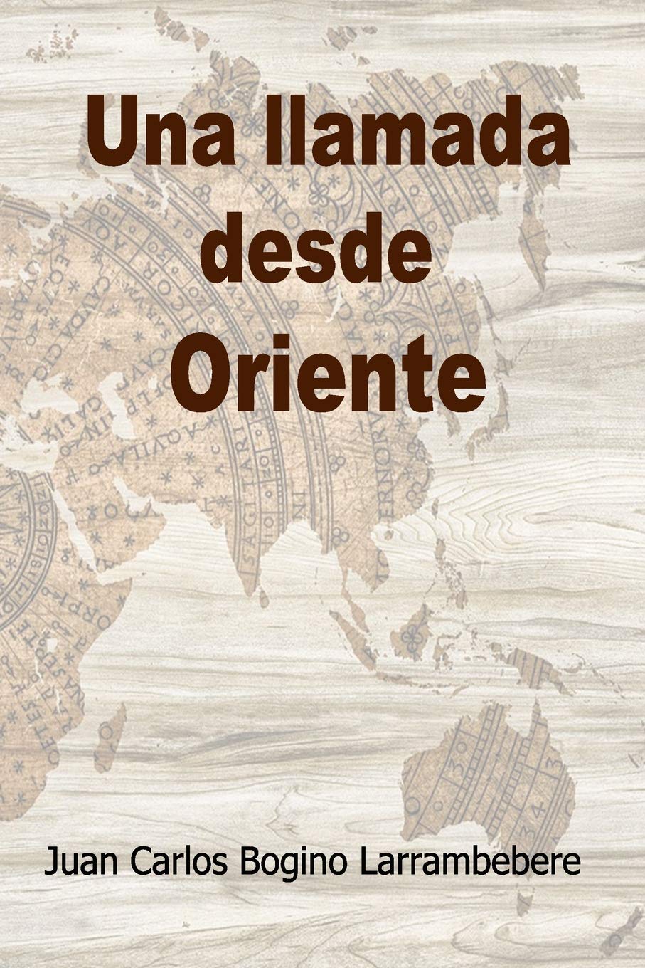 Una llamada desde Oriente book